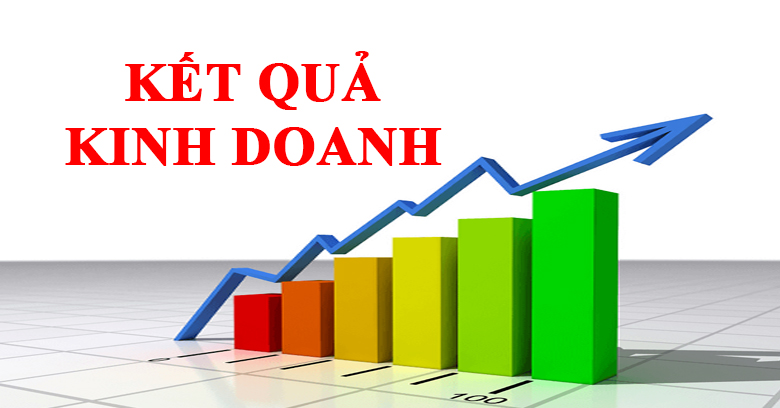 KẾT QUẢ KINH DOANH 7 THÁNG 